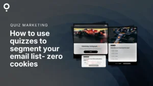 Quiz Marketing - Quiz Segmentation